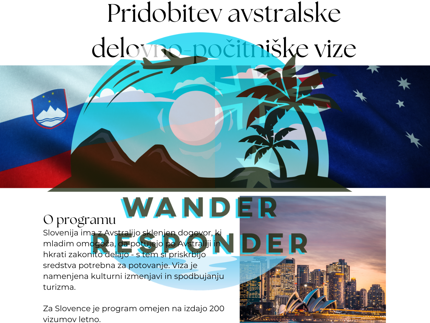 Pridobitev avstralske delovno - počitniške vize